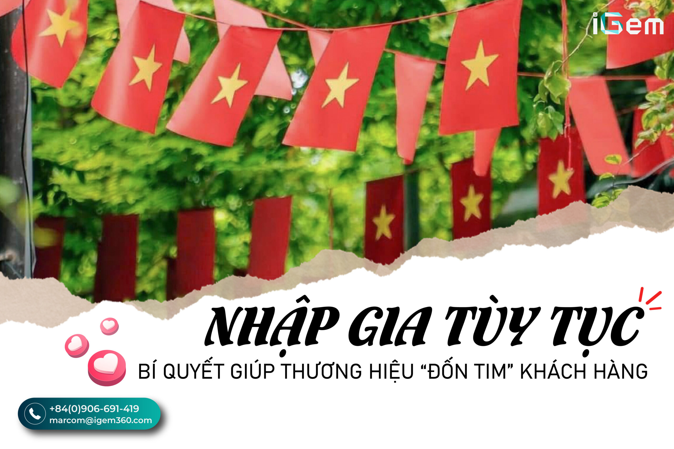 NHẬP GIA TÙY TỤC – BÍ QUYẾT GIÚP THƯƠNG HIỆU “ĐỐN TIM” KHÁCH HÀNG