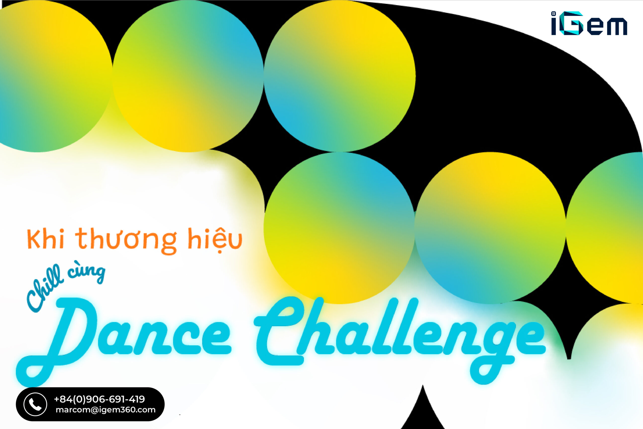 KHI THƯƠNG HIỆU ‘CHILL’ CÙNG DANCE CHALLENGE, BẠN CÓ DÁM THỬ?