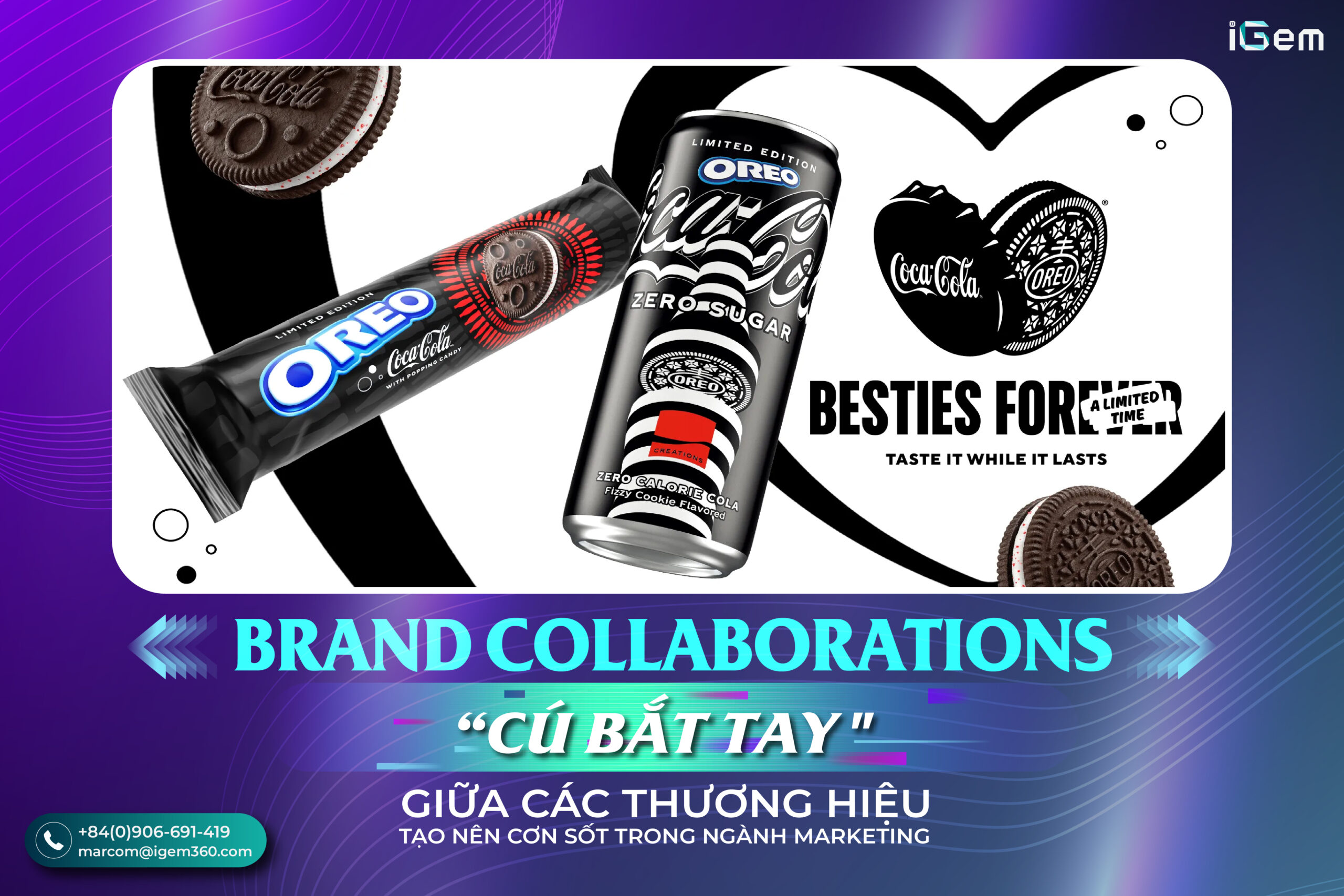 BRAND COLLABORATIONS – “CÚ BẮT TAY” GIỮA CÁC THƯƠNG HIỆU TẠO NÊN CƠN SỐT TRONG NGÀNH MARKETING