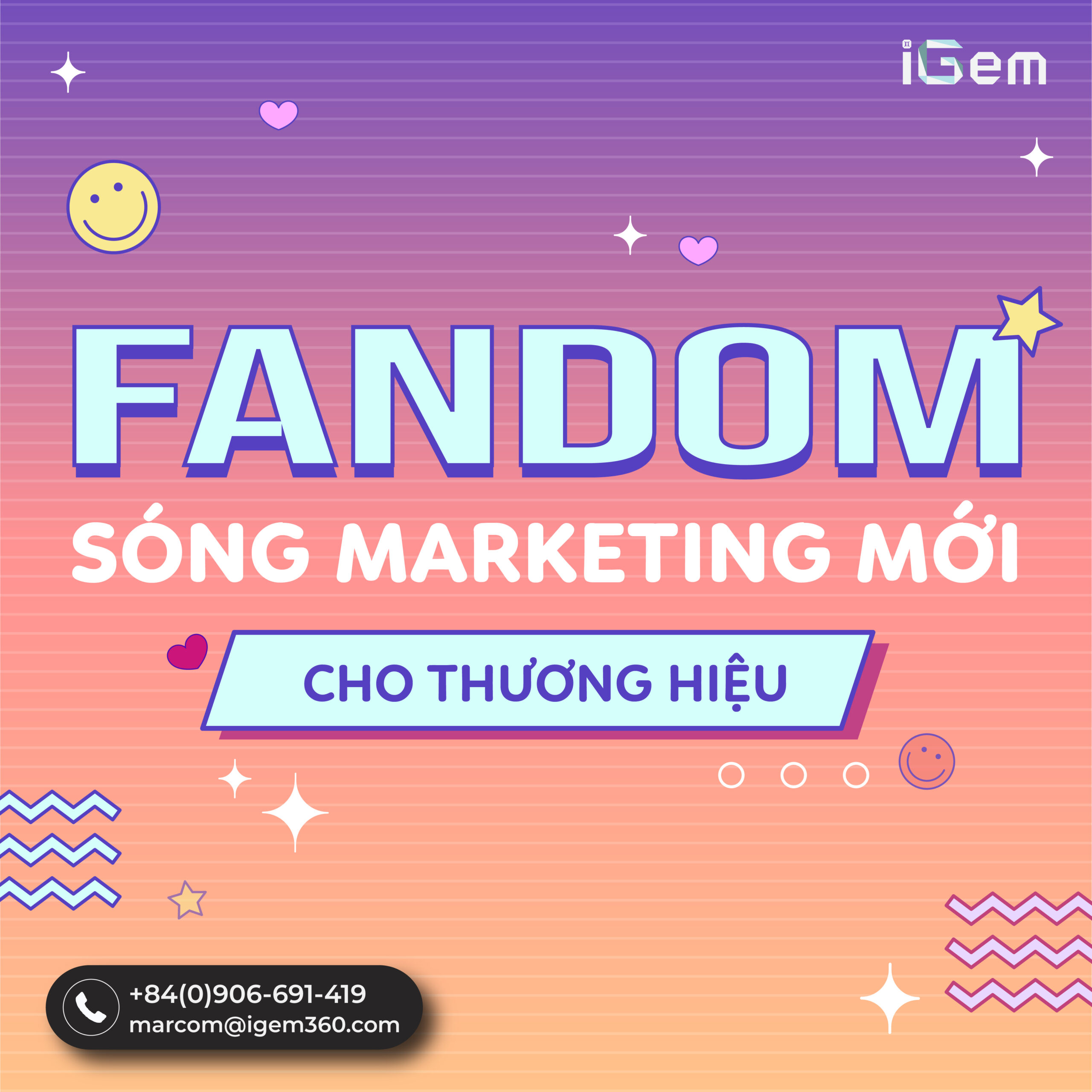 FANDOM – SÓNG MARKETING MỚI CHO THƯƠNG HIỆU